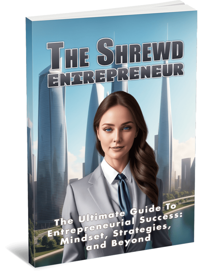 The Shrewd Entrepreneur Ebook