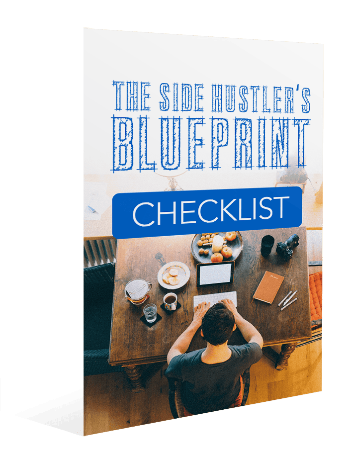 The Side Hustle Blueprint Checklist