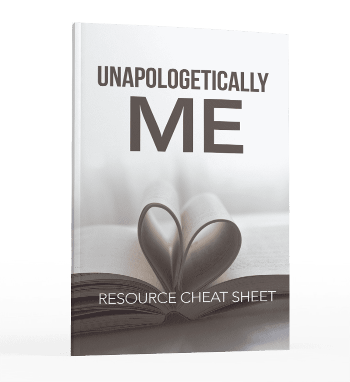 Unapologetically Me Resource