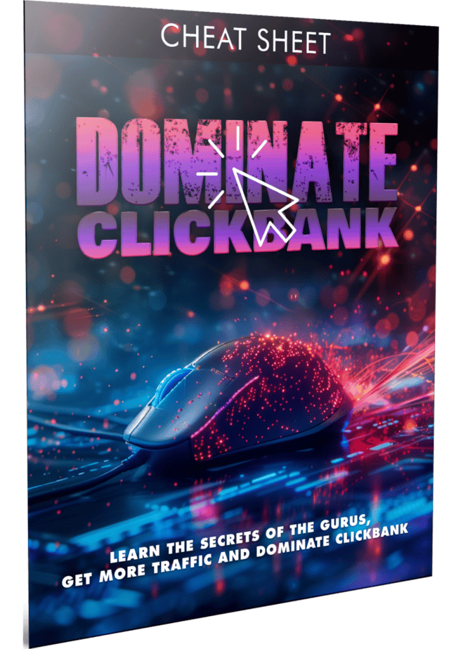 Dominate ClickBank Cheatsheet