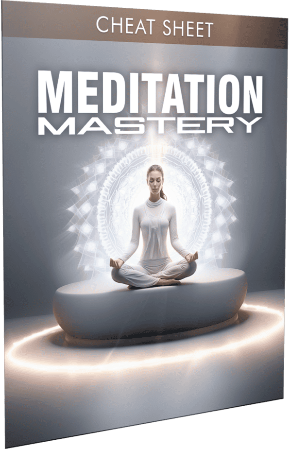 Meditation Mastery Cheatsheet
