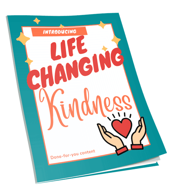 Life Changing Acts of Kindness PLR Package