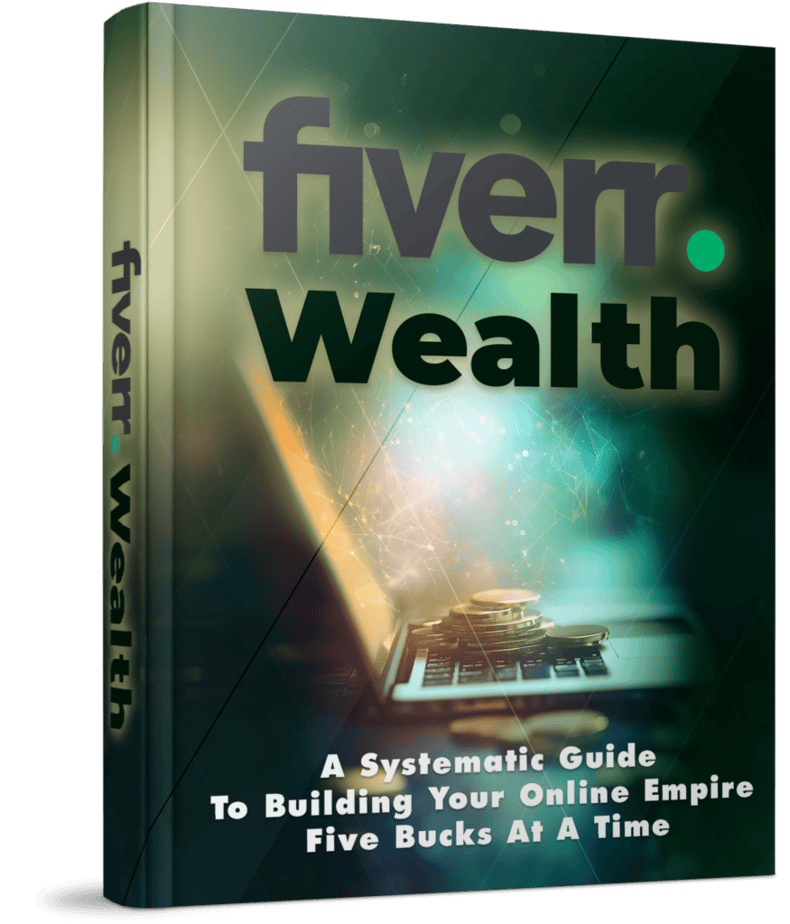 Fiverr Wealth Ebook