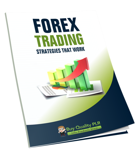 Forex Trading Strategies That Work PLR Course